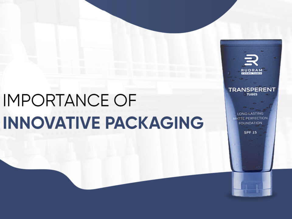 Importance of Innovative Packaging